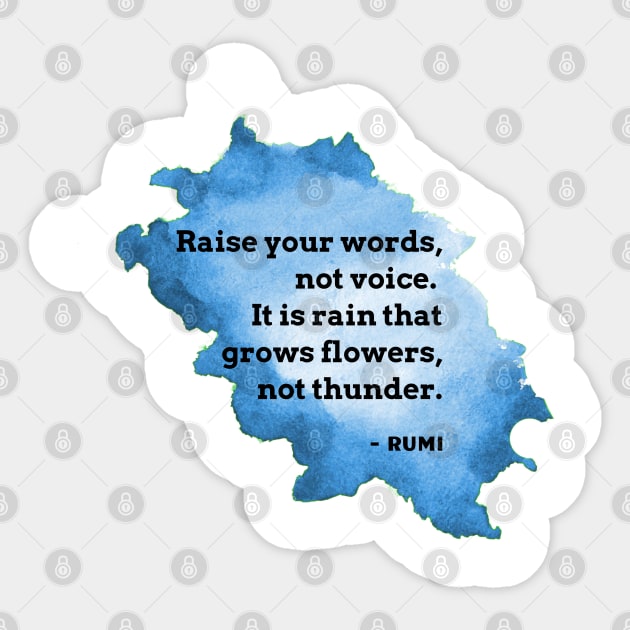 Rumi Quote Raise your words not voice Sticker by reesea